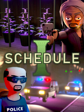 Schedule I (PC) - Steam Klíč