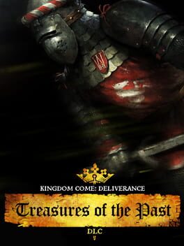 Kingdom Come Deliverance Treasures of the Past (DLC) - Steam