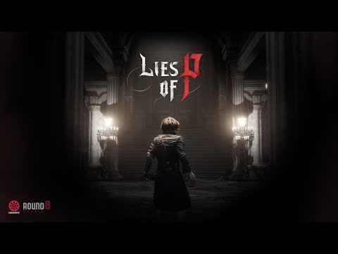 IGDB trailer: Lies of P